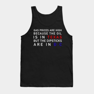 High Gas Prices Tank Top